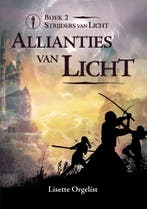 Allianties van Licht / Strijders van Licht / 2 9789464611106, Verzenden, Zo goed als nieuw, Lisette Orgelist