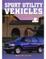 SPORT UTILITY VEHICLES, THE OFF-ROAD REVOLUTION, Nieuw