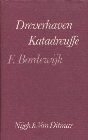 Dreverhaven en katadreuffe - Bordewijk, Boeken, Verzenden, Nieuw