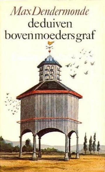 Duiven boven moeders graf - Dendermonde, Boeken, Verzenden, Nieuw