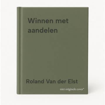 Winnen met aandelen 9789401499453 Roland Van der Elst, Verzenden, Zo goed als nieuw, Roland Van der Elst