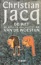 De wet van de woestijn 9789024537501 C. Jacq, Verzenden, C. Jacq