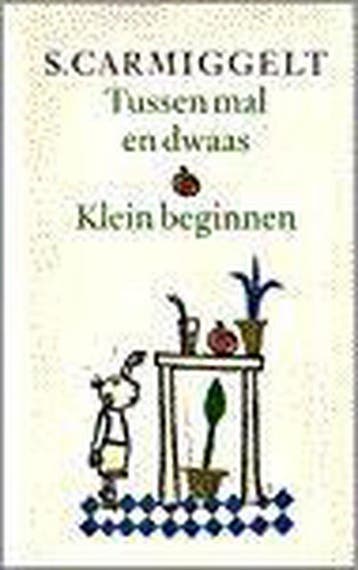 Tussen mal en dwaas, Klein beginnen 9789029509169, Verzenden, Simon Carmiggelt