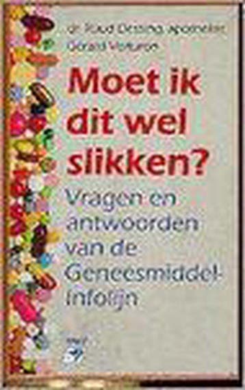 MOET IK DIT WEL SLIKKEN? 9789021526447 R. Dessing, Verzenden, R. Dessing