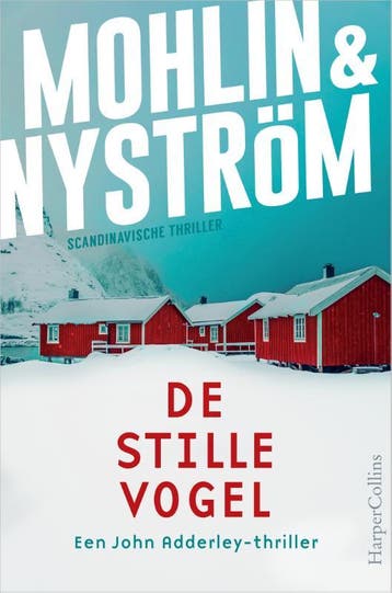De stille vogel / John Adderley / 3 9789402713640, Verzenden, Gelezen, Peter Mohlin