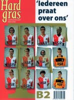 Iedereen praat over ons / Hard gras / 90 9789071359705, Verzenden, Gelezen, Steven van der Hoeven