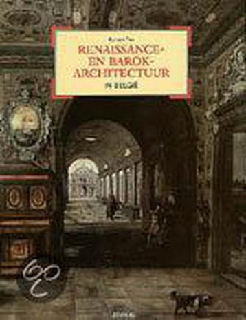Renaissance- en barokarchitectuur in België 9789020937053, Verzenden, Gelezen, R. Tijs