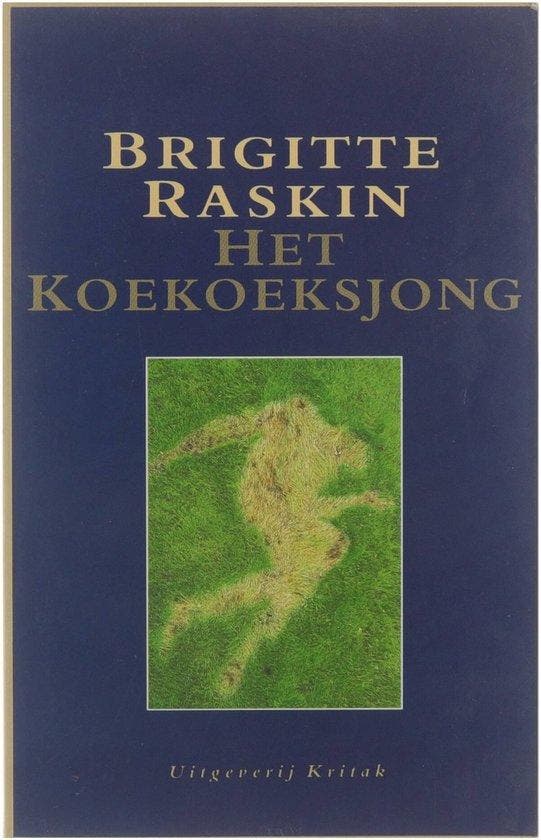 Het koekoeksjong - Raskin, Livres, Littérature, Envoi