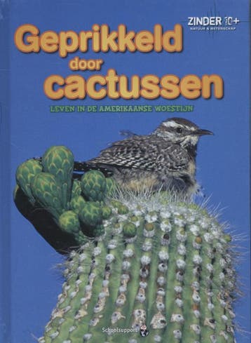 Geprikkeld door cactussen / Zinder 10+ Natuur en wetenschap, Boeken, Verzenden, Gelezen, Yvonne Morrison