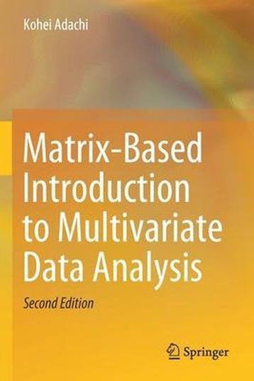 Matrix Based Introduction to Multivariate Data Analysis, Verzenden, Gelezen, Kohei Adachi