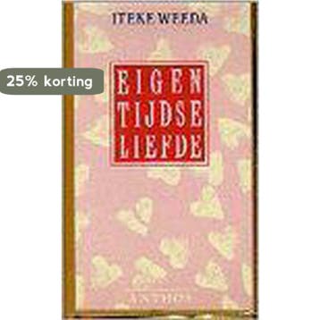Eigentijdse liefde 9789060746257 I. Weeda, Verzenden, Gelezen, I. Weeda