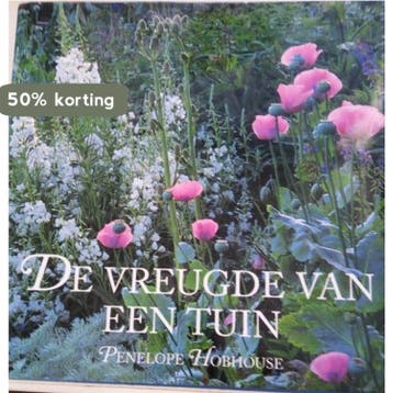 VREUGDE VAN EEN TUIN 9789062556144 P. Hobhouse, Verzenden, Gelezen, P. Hobhouse