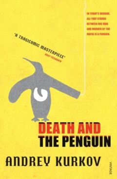 Death and the Penguin 9781860469459 Andrey Kurkov, Verzenden, Andrey Kurkov