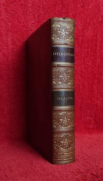 [First Edition] [David Livingstone] - Livingstone and the