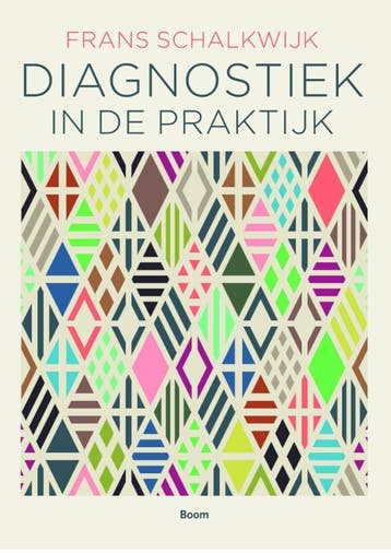 Diagnostiek in de praktijk 9789089536501 Frans Schalkwijk, Boeken, Verzenden, Zo goed als nieuw, Frans Schalkwijk