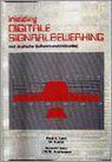 Inleiding digitale signaalbewerking 9789023606918 P.A. Lynn, Boeken, Verzenden, Zo goed als nieuw, P.A. Lynn