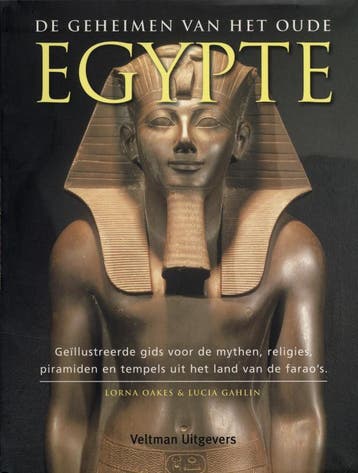 De geheimen van het oude Egypte 9789059208674 L. Oakes, Verzenden, Gelezen, L. Oakes