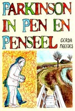 Parkinson in pen en penseel Gerda Neefjes 9789082988802, Verzenden, Gelezen, Gerda Neefjes