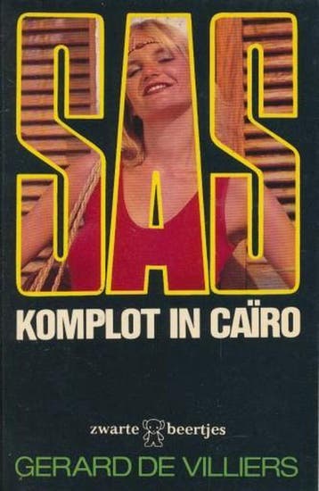 Komplot in Cairo / SAS / 61 9789044921892 Gérard de Villiers, Livres, Verzenden, Gérard de Villiers