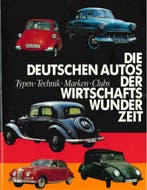 DIE DEUTSCHEN AUTOS DER WIRSCHAFTSWUNDERZEIT: TYPEN -