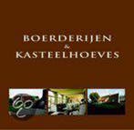 Boerderijen en kasteelhoeves 9789077213278 W. Pauwels, Verzenden, W. Pauwels