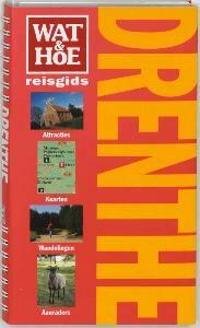 Drenthe / Wat & Hoe reisgids 9789021583723 I. Schuitemaker, Verzenden, I. Schuitemaker