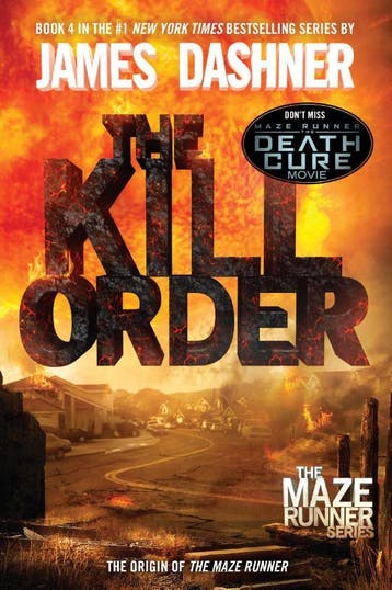Maze Runner Prequel: The Kill Order | James Dashner | Nieuw, Verzenden, James Dashner