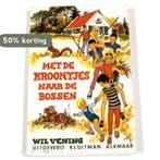 MET DE KROONTJES NAAR DE BOSSEN 9789020670622 Vening, Verzenden, Gelezen, Vening