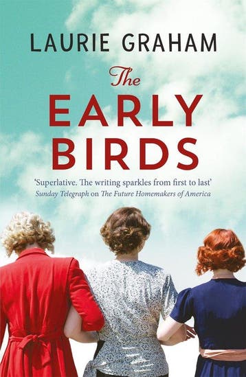 Early Birds 9781784297923 Laurie Graham, Verzenden, Laurie Graham