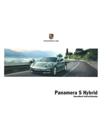 2012 PORSCHE PANAMERA S HYBRID TOEVOEGING INSTRUCTIEBOEKJE