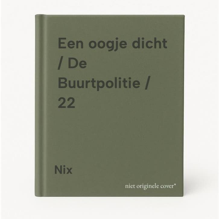 Een oogje dicht / De Buurtpolitie / 22 9789002279294 Nix, Boeken, Stripverhalen, Gelezen, Verzenden