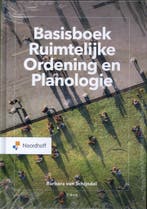 Basisboek ruimtelijke ordening en planologie / Vast Boek, Boeken, Verzenden, Zo goed als nieuw, Barbara van Schijndel