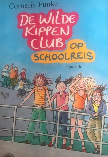 De wilde kippenclub - Op schoolreis 9789045111452, Verzenden, Gelezen, Humphrey Milford