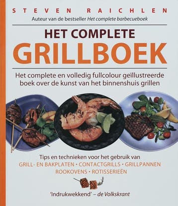 Het complete grillboek 9789061128441 S. Raichlen, Verzenden, S. Raichlen