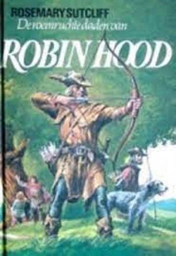De roemruchte daden van Robin Hood 9789025844806 R. Sutcliff, Boeken, Verzenden, Gelezen, R. Sutcliff