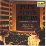 Erich Kunzel, Cincinnati Pops Orchestra - Pops Plays Puccini, Verzenden