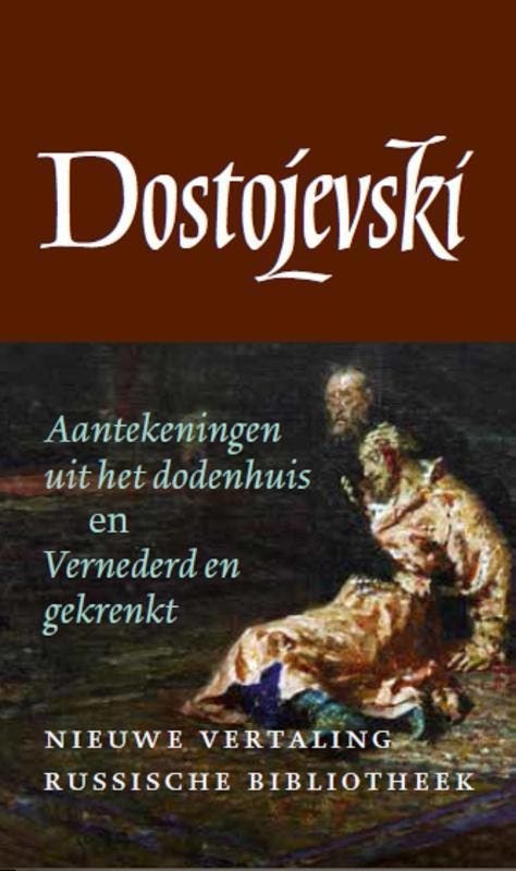 Aantekeningen Uit Het Dodenhuis En Vernederd En Gekrenkt, Livres, Livres Autre, Envoi