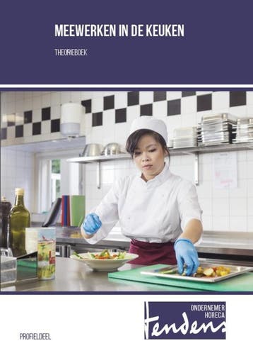 Meewerken in de keuken / Theorieboek / Tendens Ondernemer, Verzenden, Gelezen, Boom Beroepsonderwijs