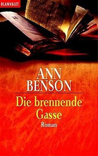 Benson, A: brennende Gasse 9783442355259 Ann Benson, Verzenden, Ann Benson
