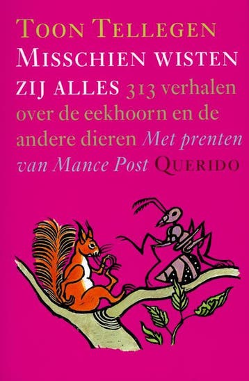 Misschien Wisten Zij Alles Boek En Cd 9789045102559, Boeken, Verzenden, Gelezen, Toon Tellegen