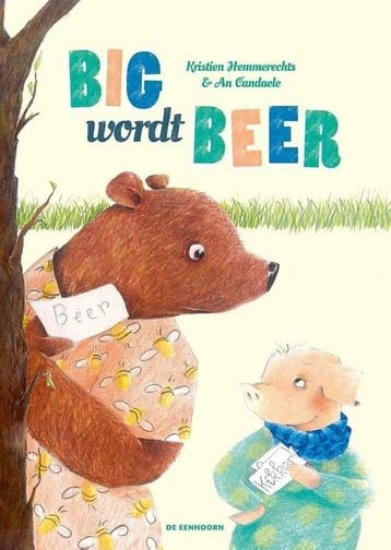 KameLeon en zijn vrienden 2 - Big wordt Beer (9789462911963), Verzenden