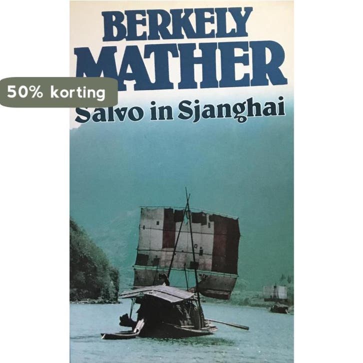 Salvo in sjanghai 9789010051660 Berkely Mather, Boeken, Thrillers, Gelezen, Verzenden