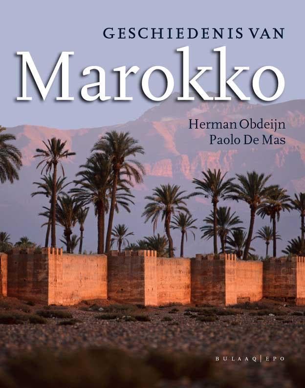 Geschiedenis van Marokko 9789054601807 Herman Obdeijn, Boeken, Geschiedenis | Wereld, Gelezen, Verzenden