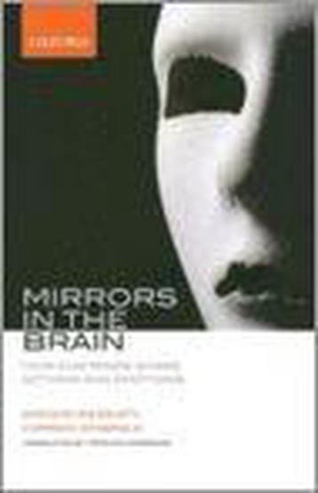 Mirrors In The Brain 9780199217984 Giacomo Rizzolatti, Verzenden, Gelezen, Giacomo Rizzolatti