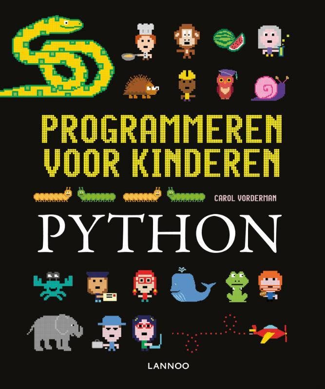 Programmeren voor kinderen - Python / Programmeren voor, Livres, Livres pour enfants | Jeunesse | 13 ans et plus, Envoi