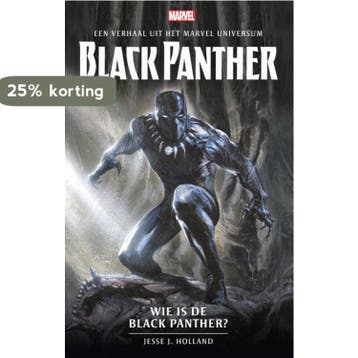 Wie is de Black Panther? / Een verhaal uit het, Verzenden, Zo goed als nieuw, Jesse J. Holland