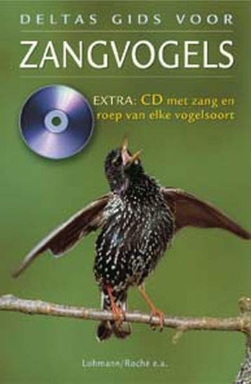 Deltas gids voor zangvogels (met CD) 9789044703566, Verzenden, Zo goed als nieuw, Michael Lohmann