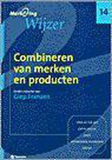Combineren van producten en merken / MarketingWijzer, Verzenden, Zo goed als nieuw, G. Franzen
