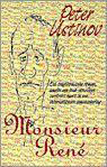 Monsieur René 9789055015689 P. Ustinov, Verzenden, P. Ustinov