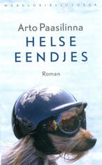Helse eendjes 9789028424593 Arto Paasilinna, Boeken, Verzenden, Gelezen, Arto Paasilinna